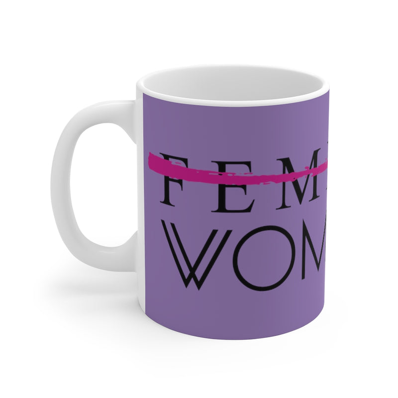 Feminist/Womanist Mug