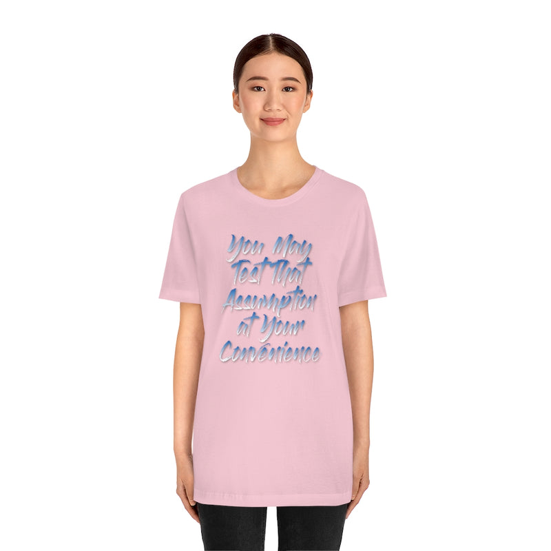 Assumption Tee