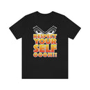 Respect Yourself Tee