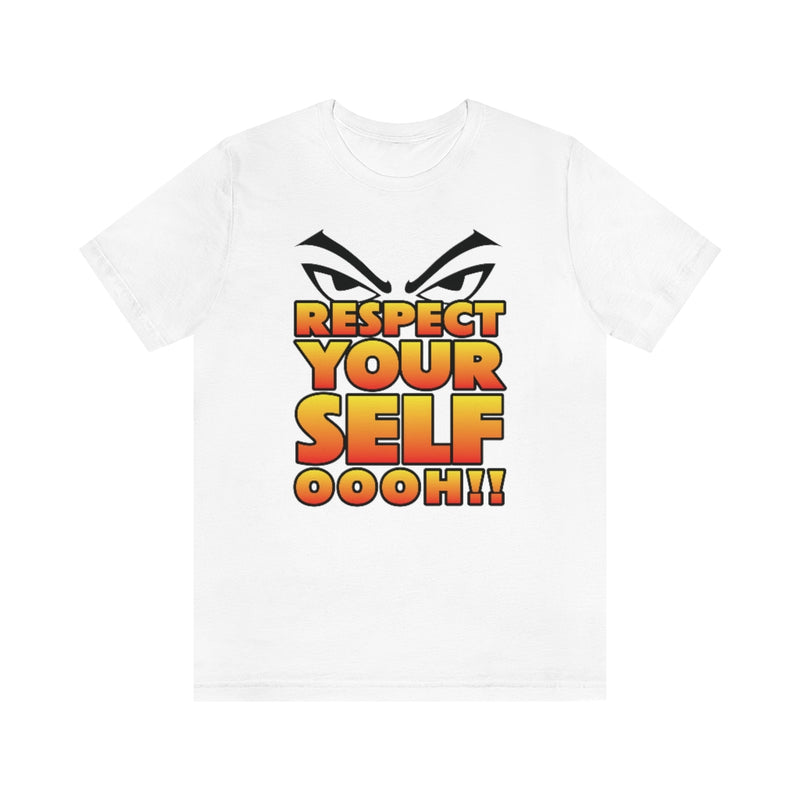 Respect Yourself Tee