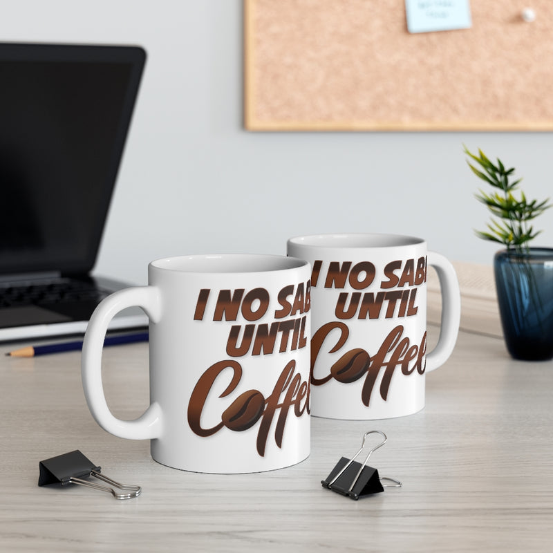 I no sabi until Coffee Mug