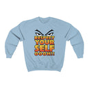 Respect Yourself Sweatshirt