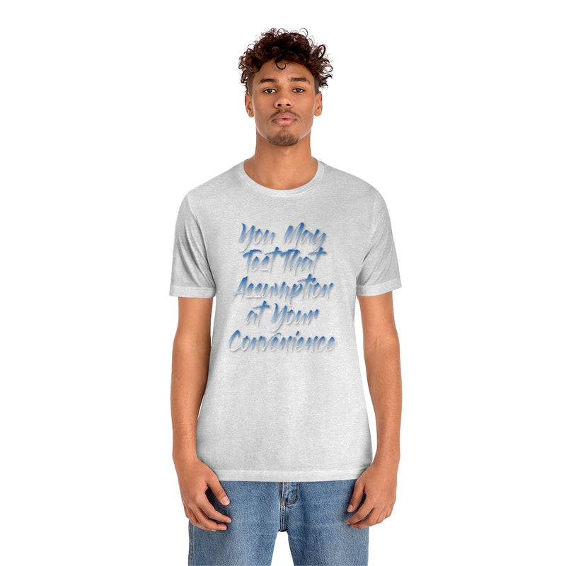 Assumption Tee