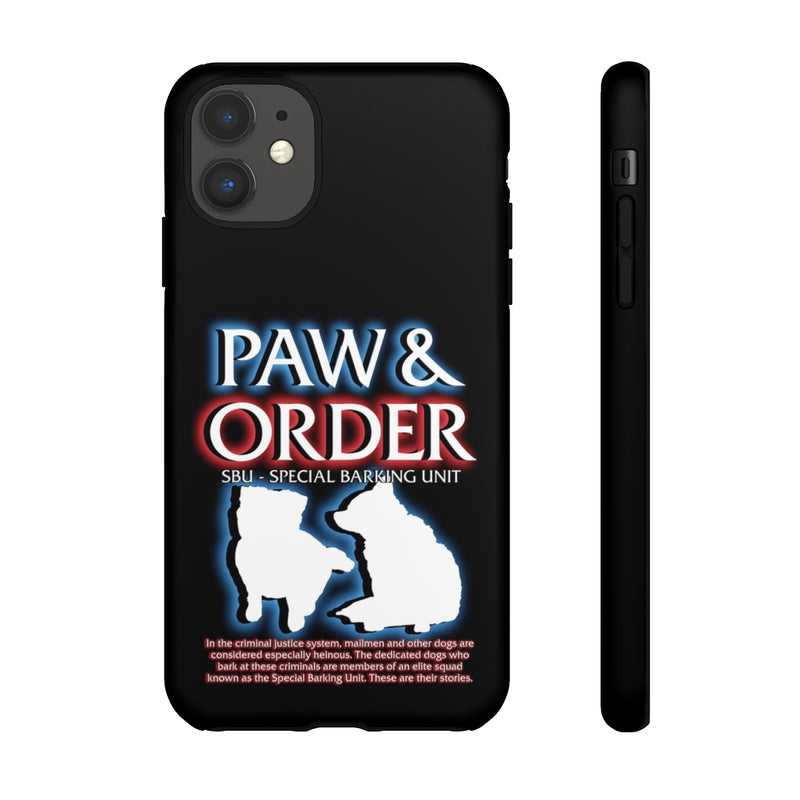 Paw & Order Phone Case