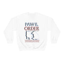 Paw & Order Sweatshirt
