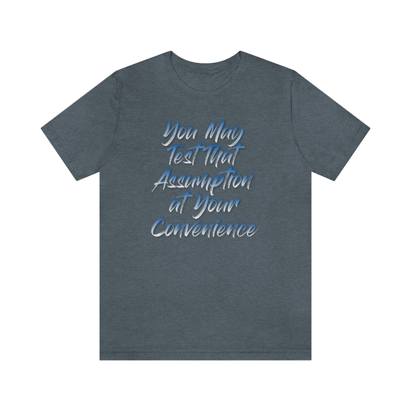 Assumption Tee
