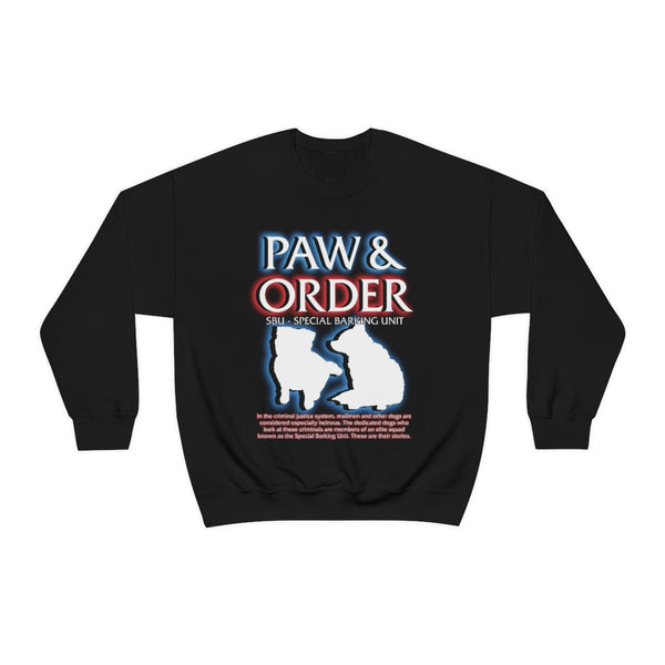 Paw & Order Sweatshirt