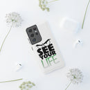 See Your Life Phone Case