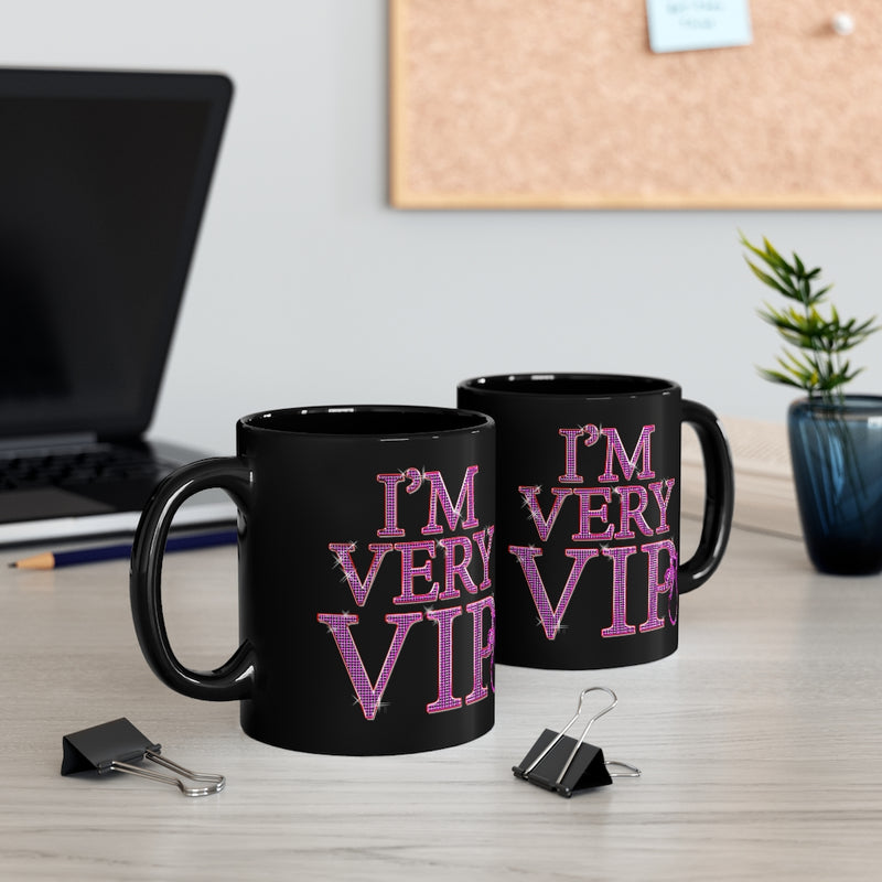 I'm Very VIP Mug