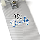 Dr. Mr. Daddy Stickers