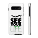 See Your Life Phone Case