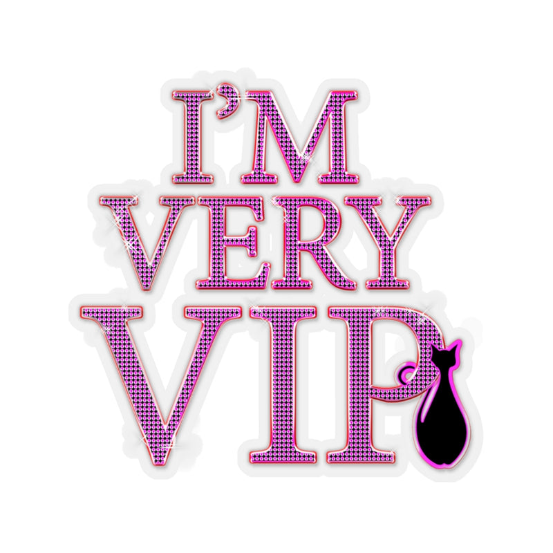 I'm Very VIP Stickers