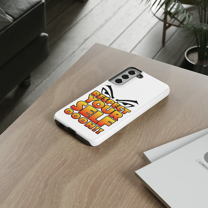 Respect Yourself Phone Case
