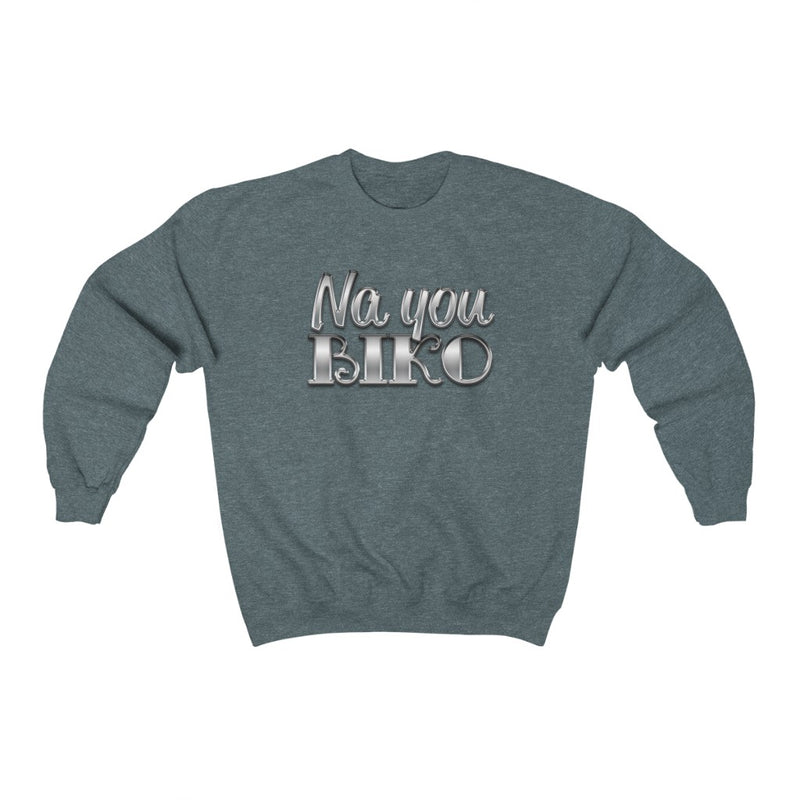 Na You Biko Sweatshirt