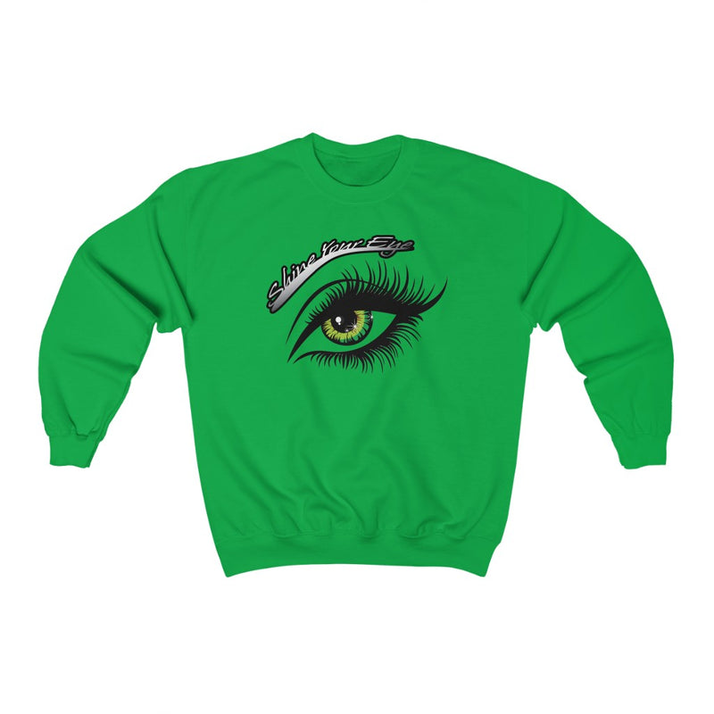 Shine Your Eye Sweatshirt